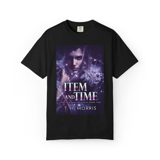 Item and Time - Unisex T-Shirt