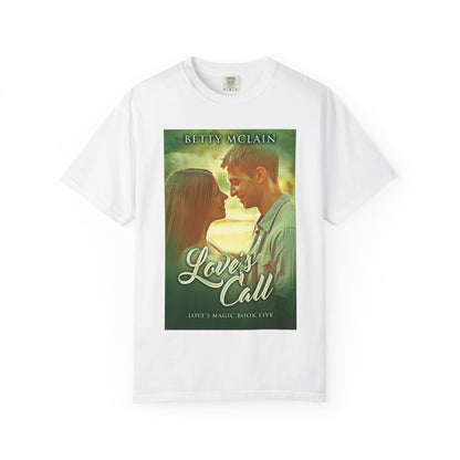 Love's Call - Unisex T-Shirt