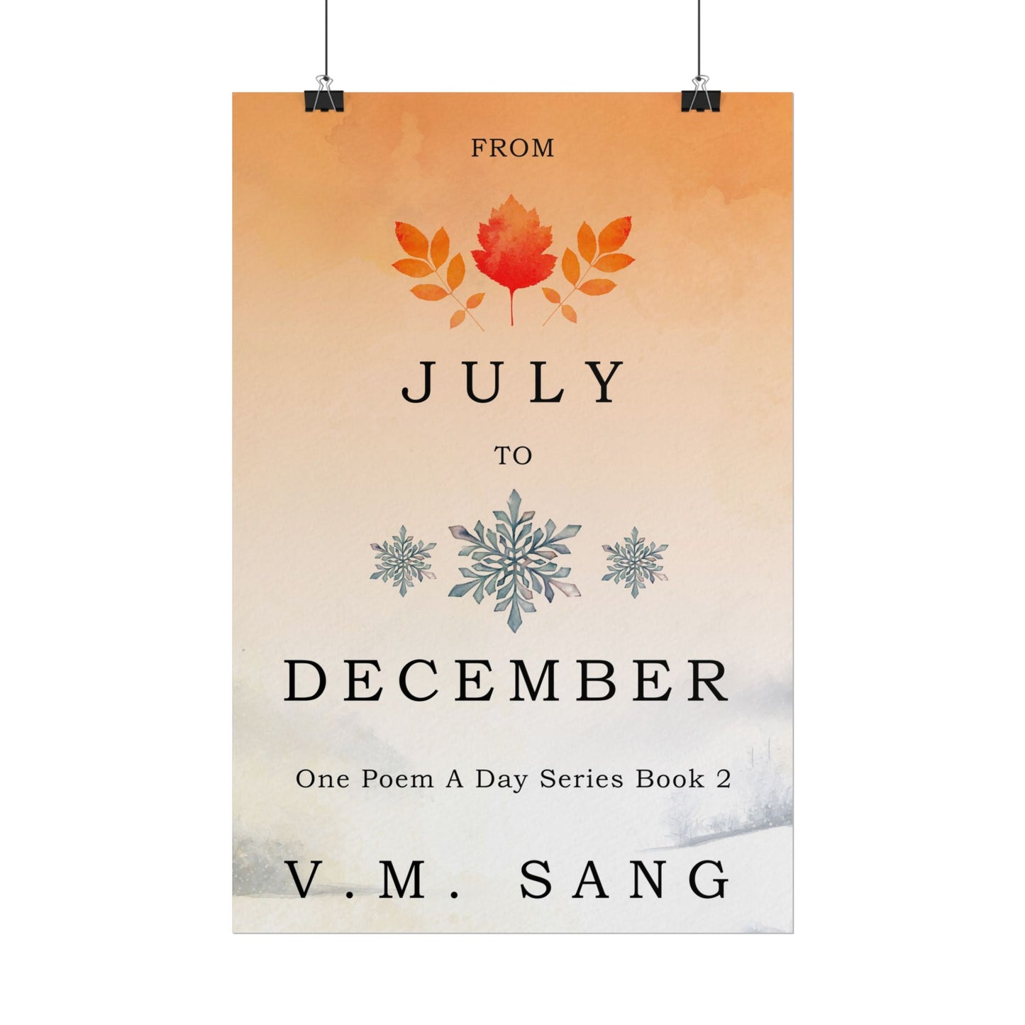 From July to December - Poster