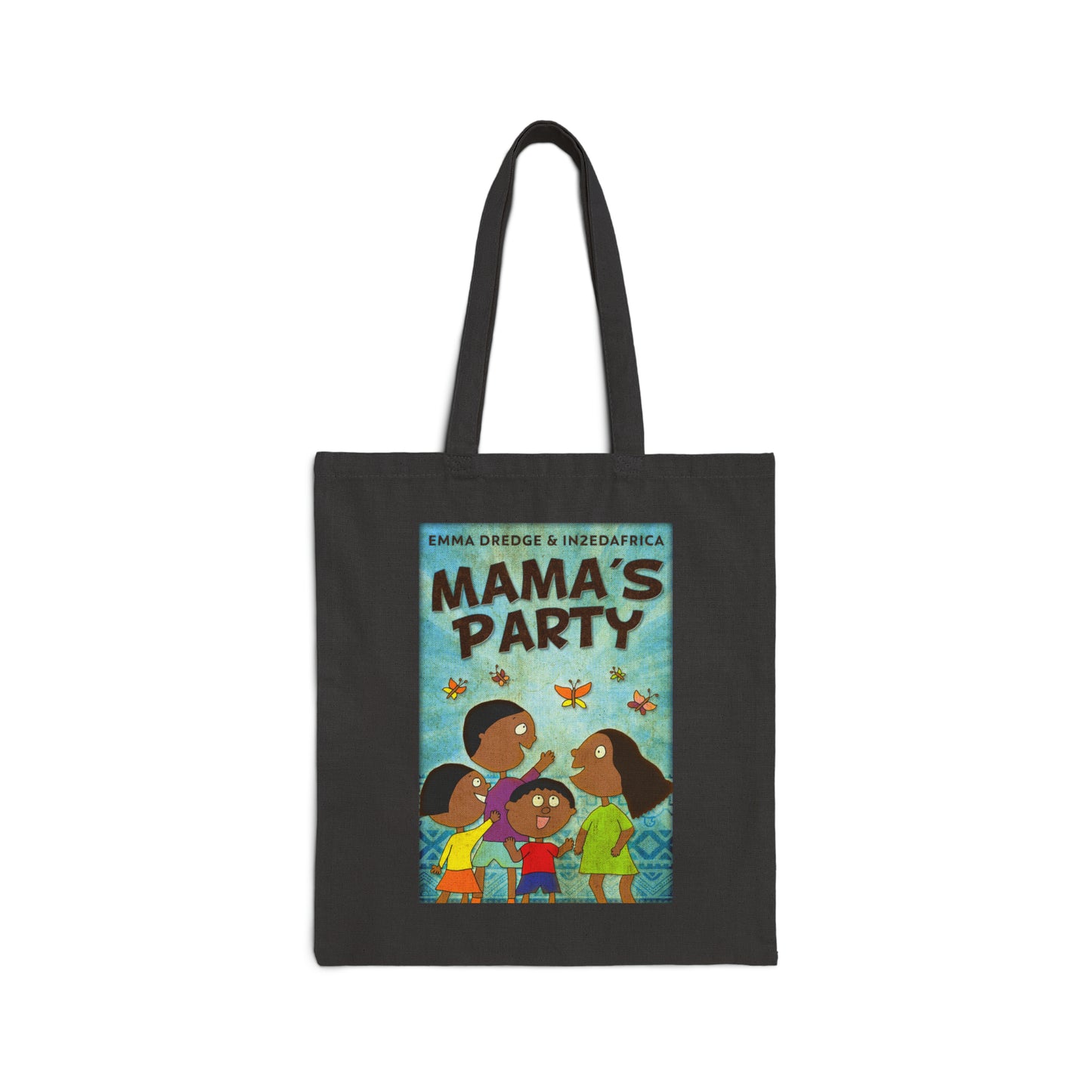 Mama's Party - Cotton Canvas Tote Bag