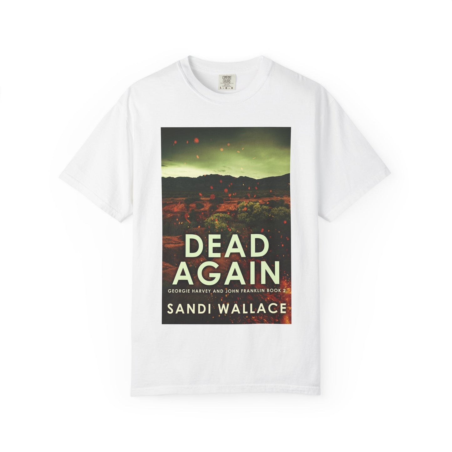 Dead Again - Unisex T-Shirt