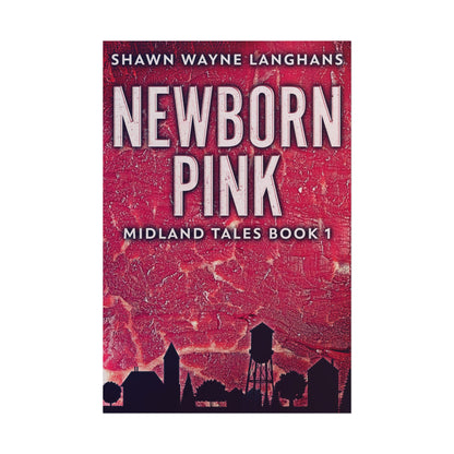Newborn Pink - Poster
