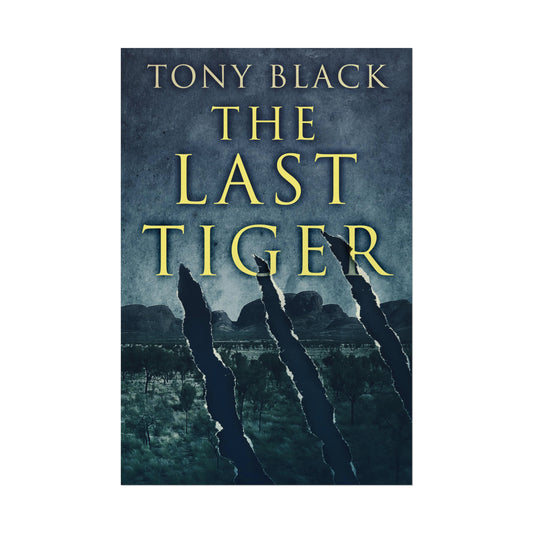 The Last Tiger - Rolled Poster