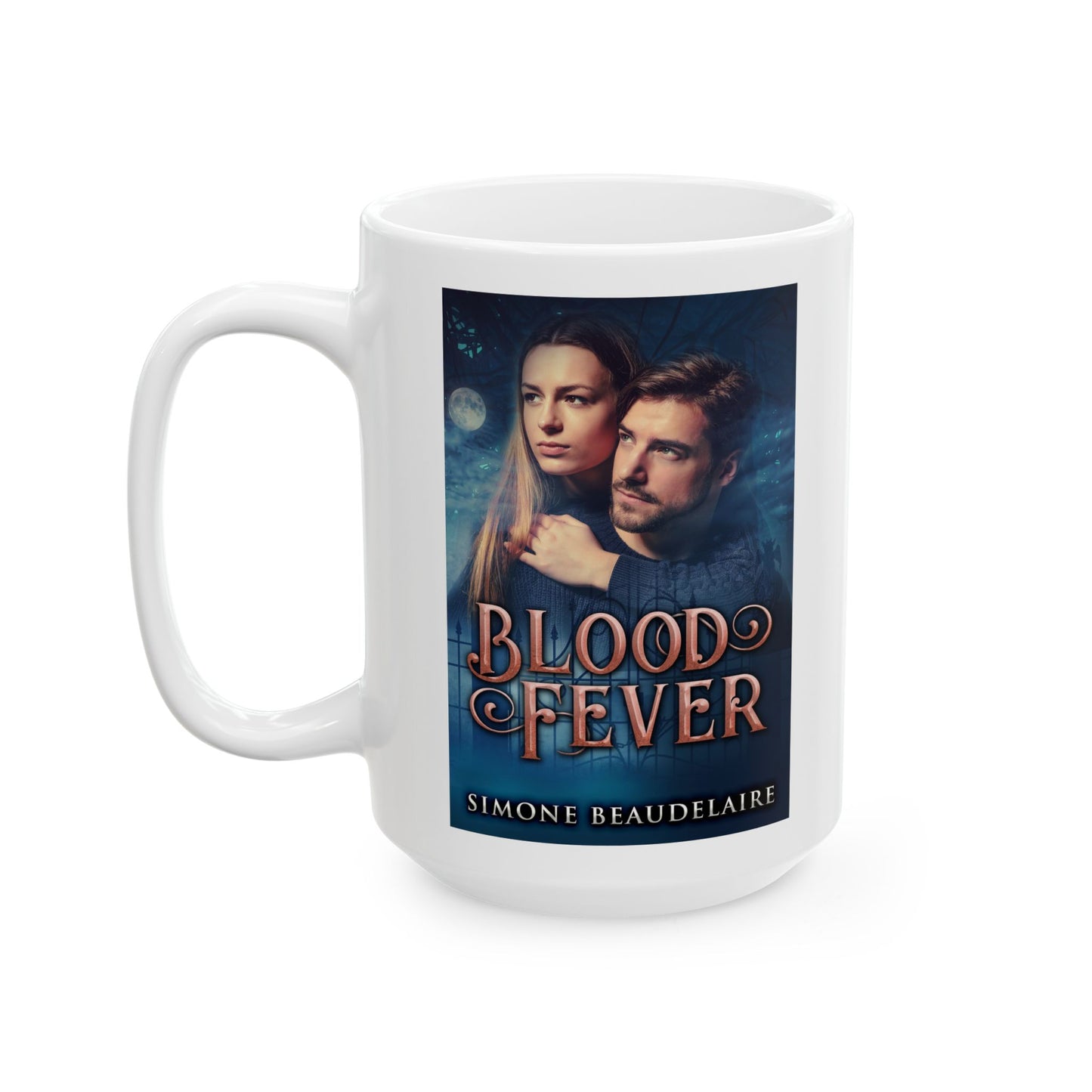 Blood Fever - White Coffee Mug