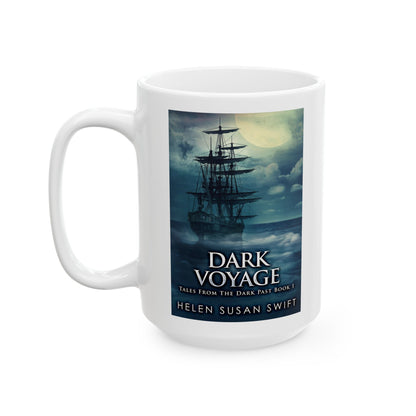Dark Voyage - White Coffee Mug