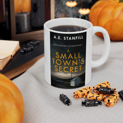 A Small Town's Secret - White Coffee Mug