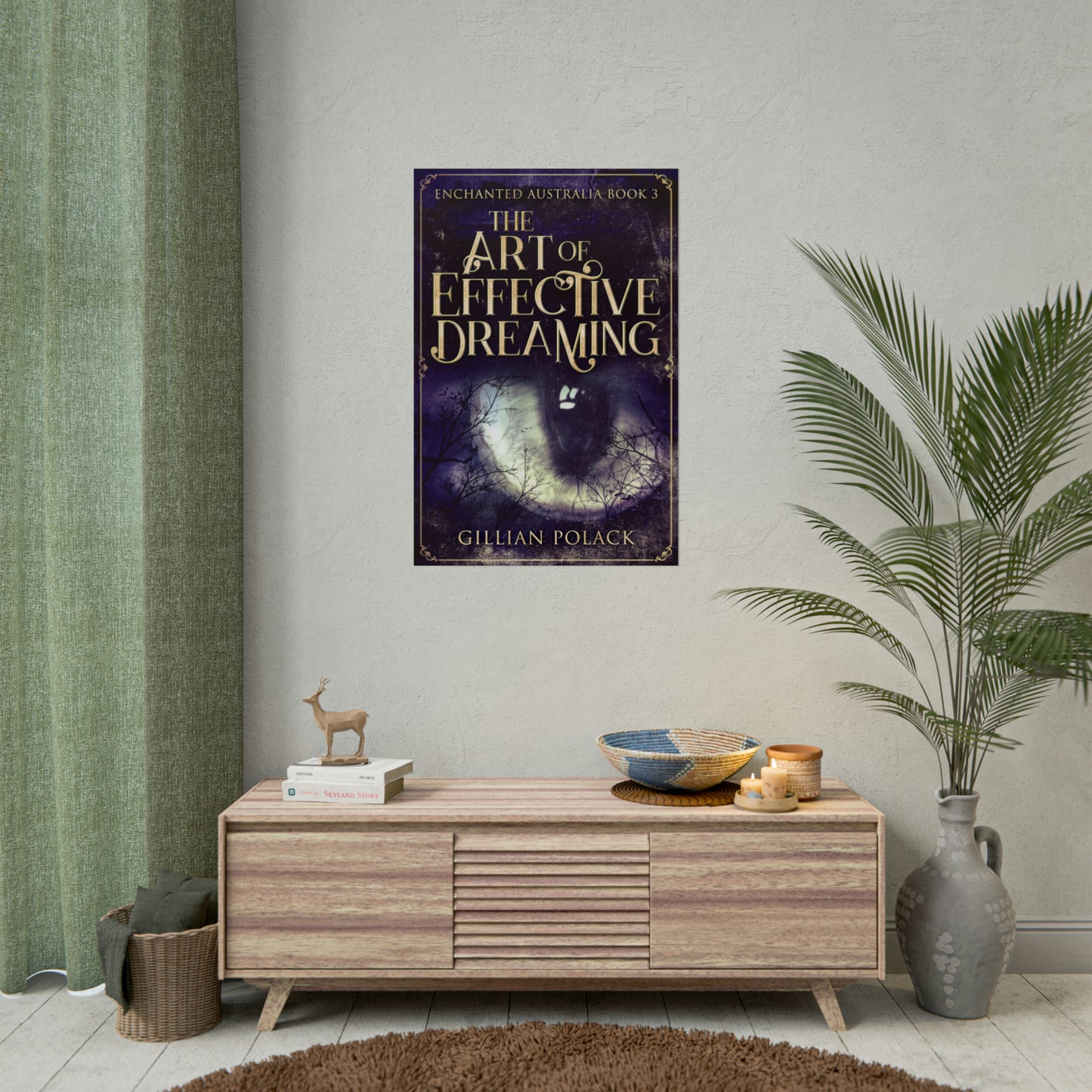 The Art of Effective Dreaming - Rolled Poster