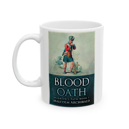 Blood Oath - White Coffee Mug