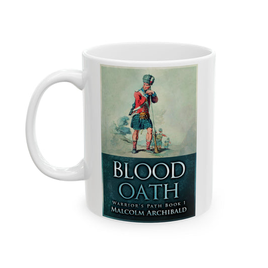 Blood Oath - White Coffee Mug