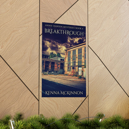 Breakthrough - Matte Poster