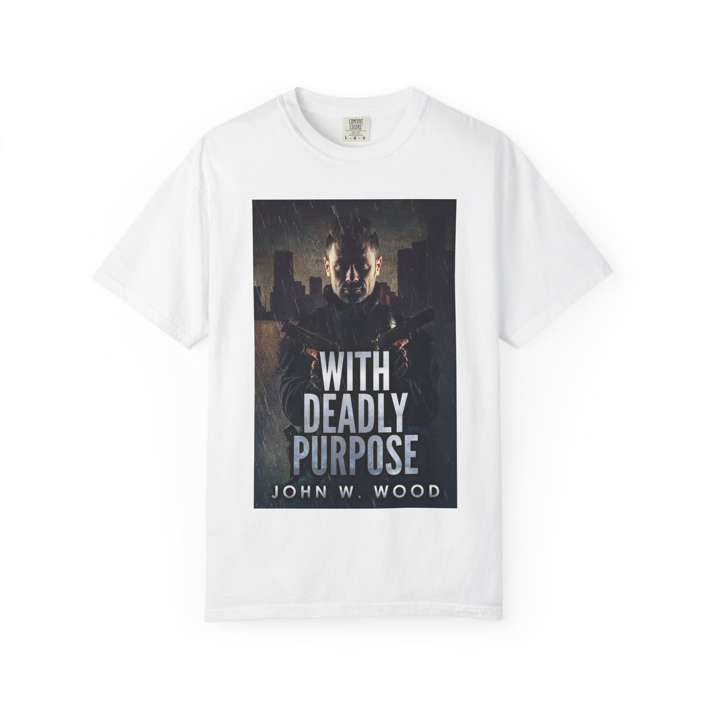 With Deadly Purpose - Unisex T-Shirt