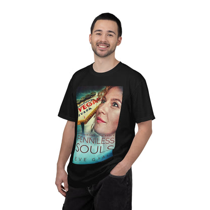 Penniless Souls - Unisex T-Shirt