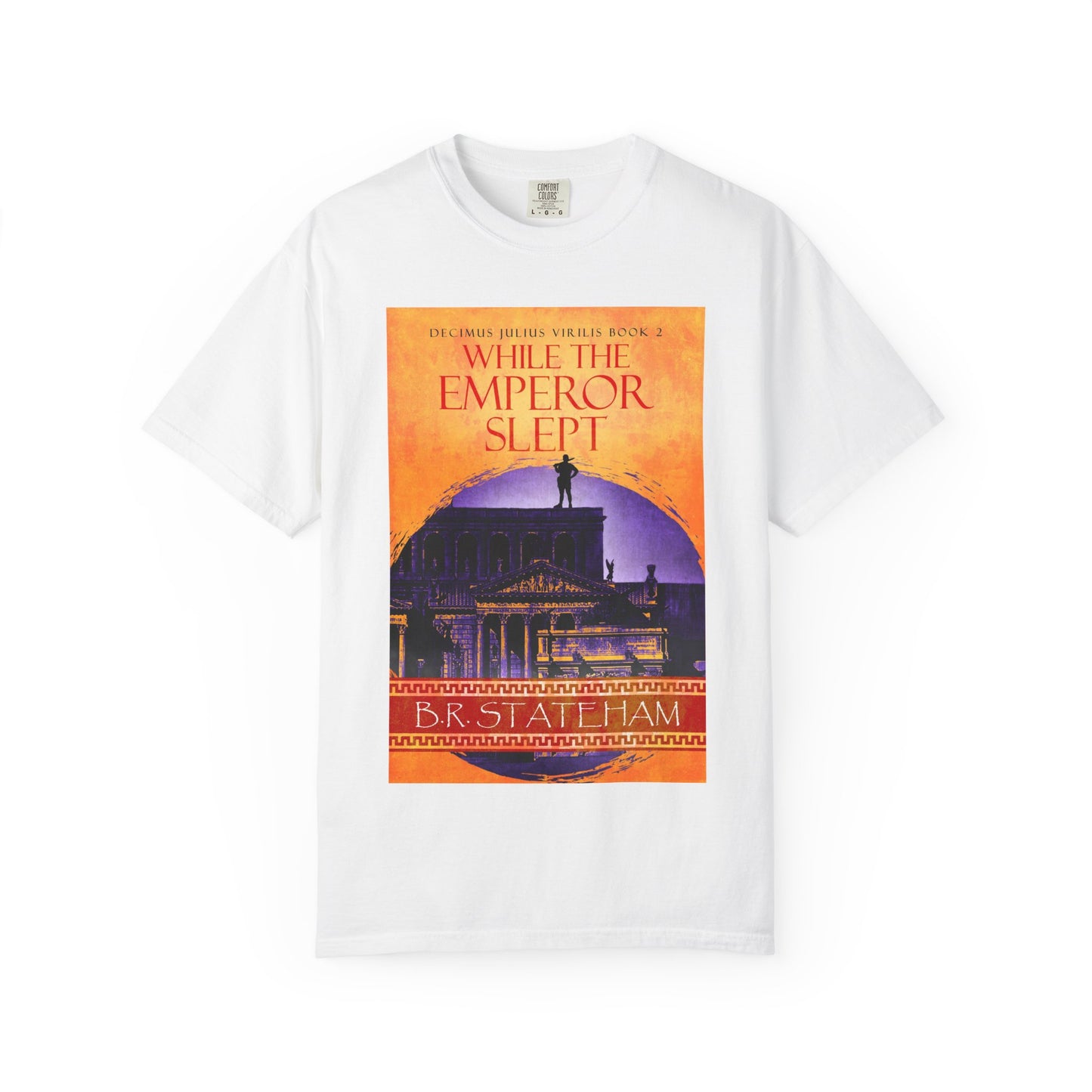 While The Emperor Slept - Unisex T-Shirt