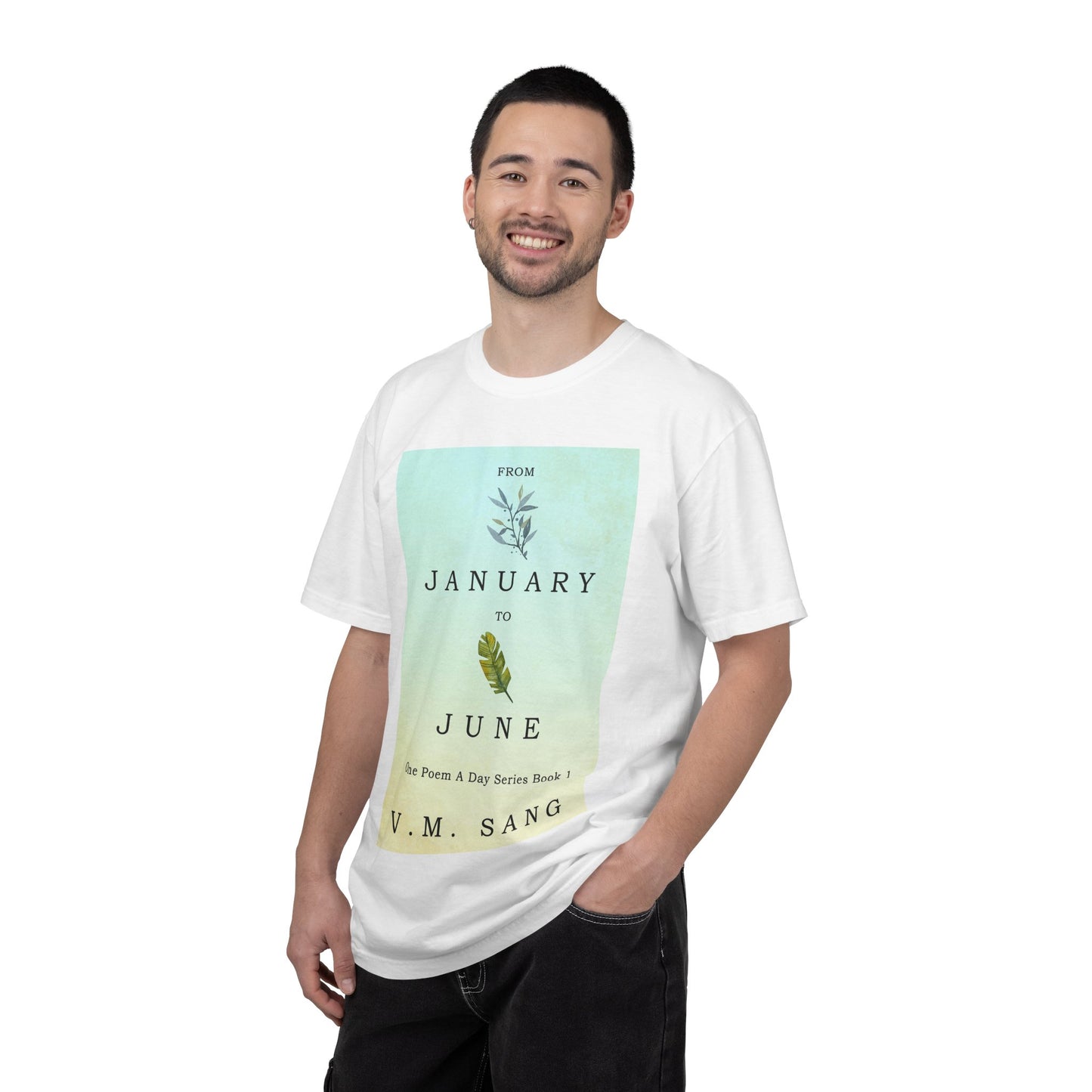 From January to June - Unisex T-Shirt