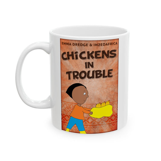 Chickens In Trouble - White Coffee Mug