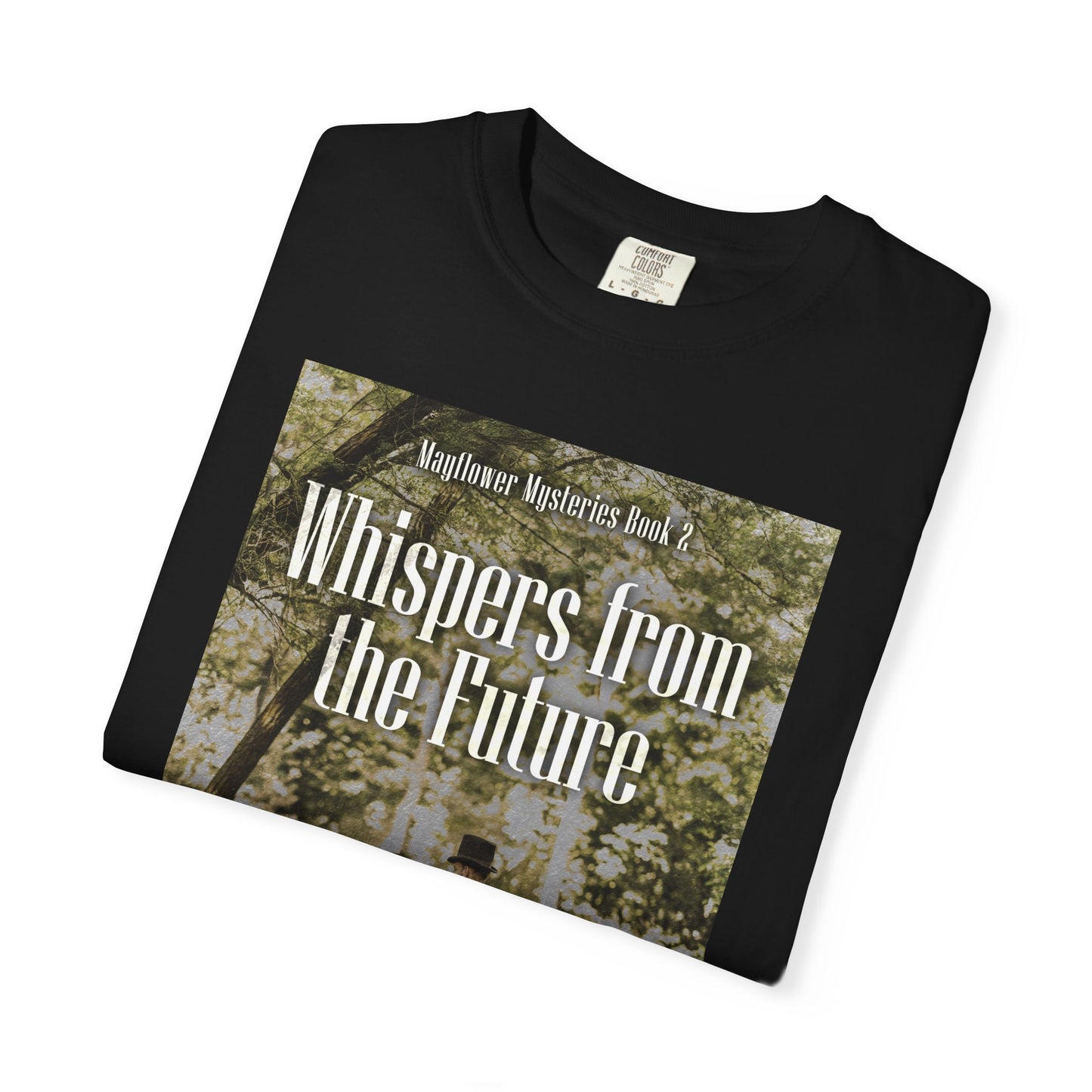 Whispers from the Future - Unisex T-Shirt