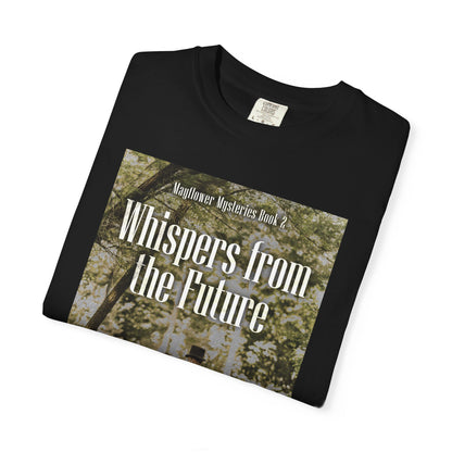 Whispers from the Future - Unisex T-Shirt