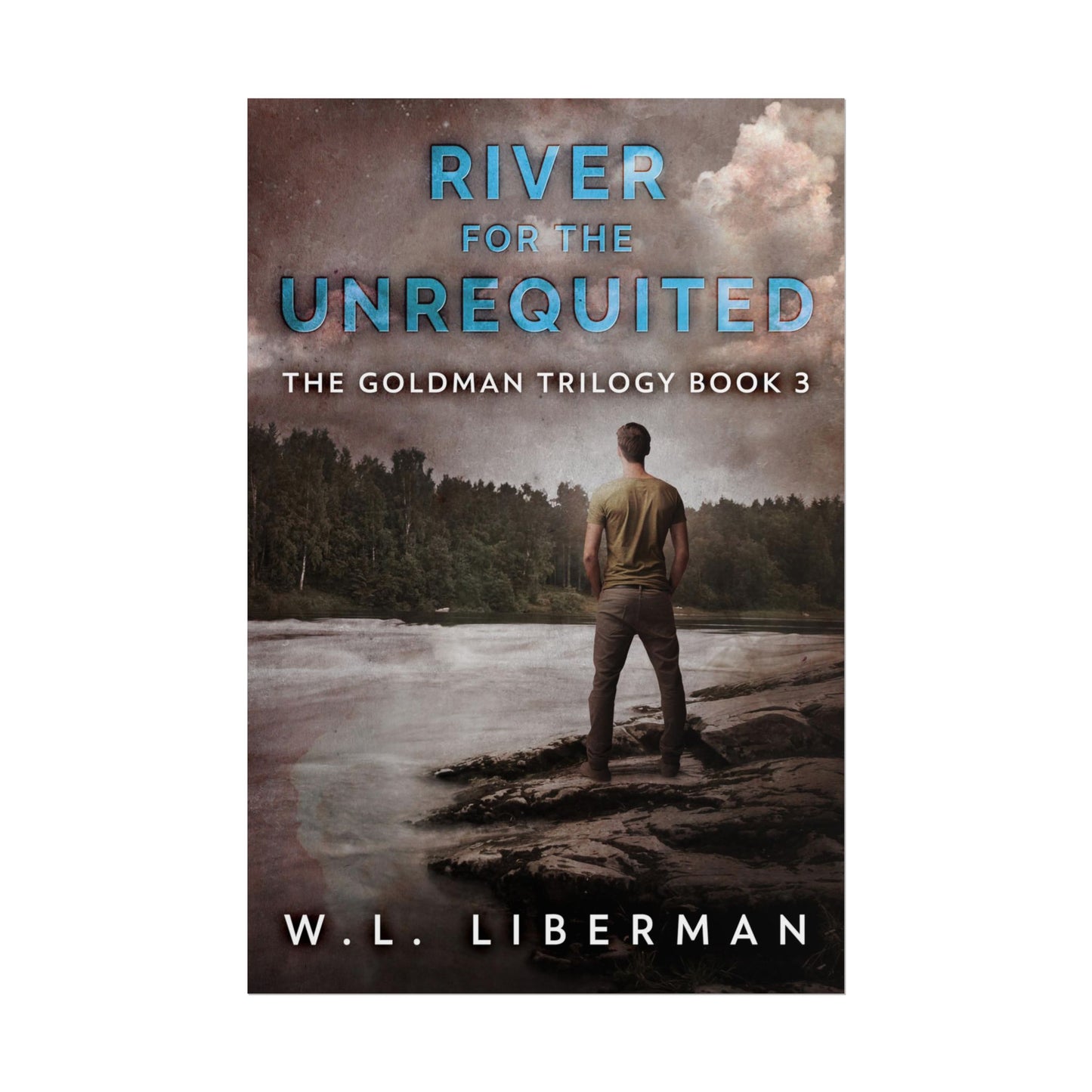 River for the Unrequited - Poster