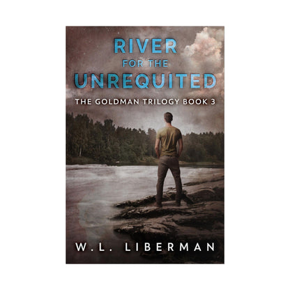 River for the Unrequited - Poster