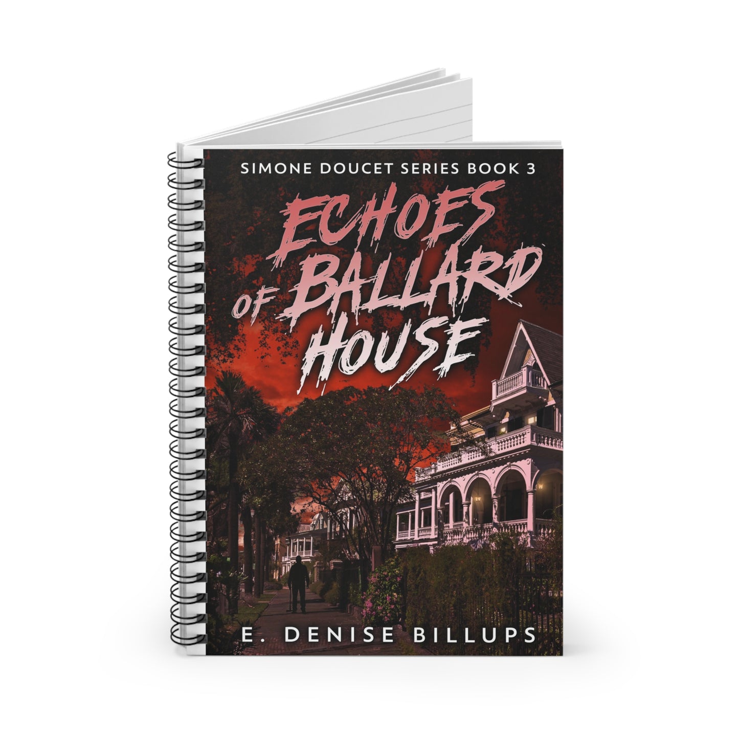 Echoes of Ballard House - Spiral Notebook