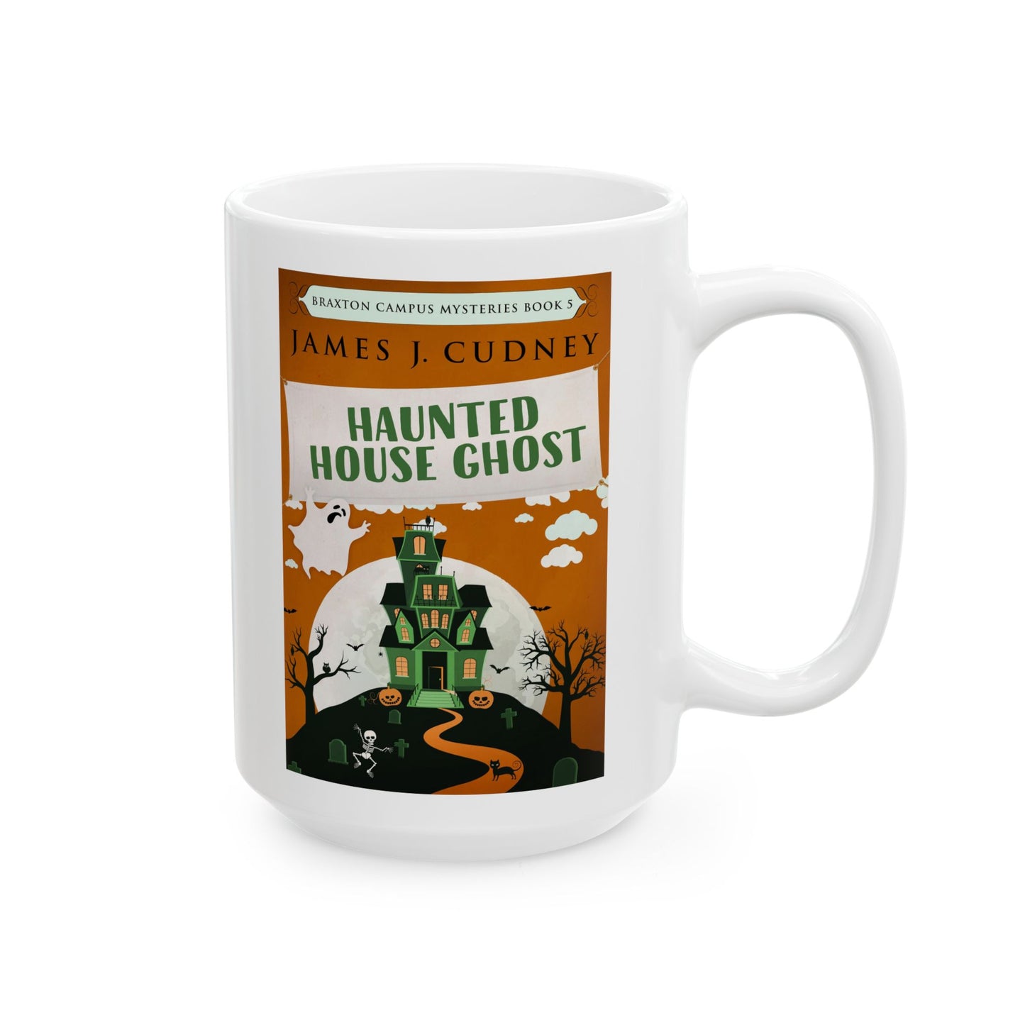 Haunted House Ghost - White Coffee Mug