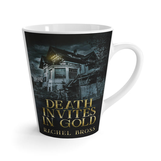 Death Invites In Gold - Latte Mug