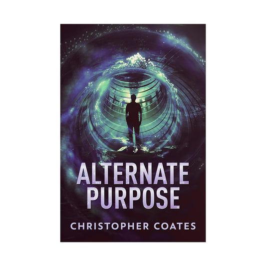 Alternate Purpose - Poster