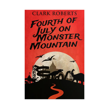 Fourth of July on Monster Mountain - Poster
