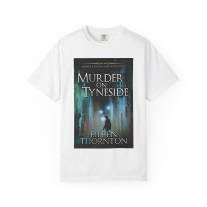 Murder on Tyneside - Unisex T-Shirt