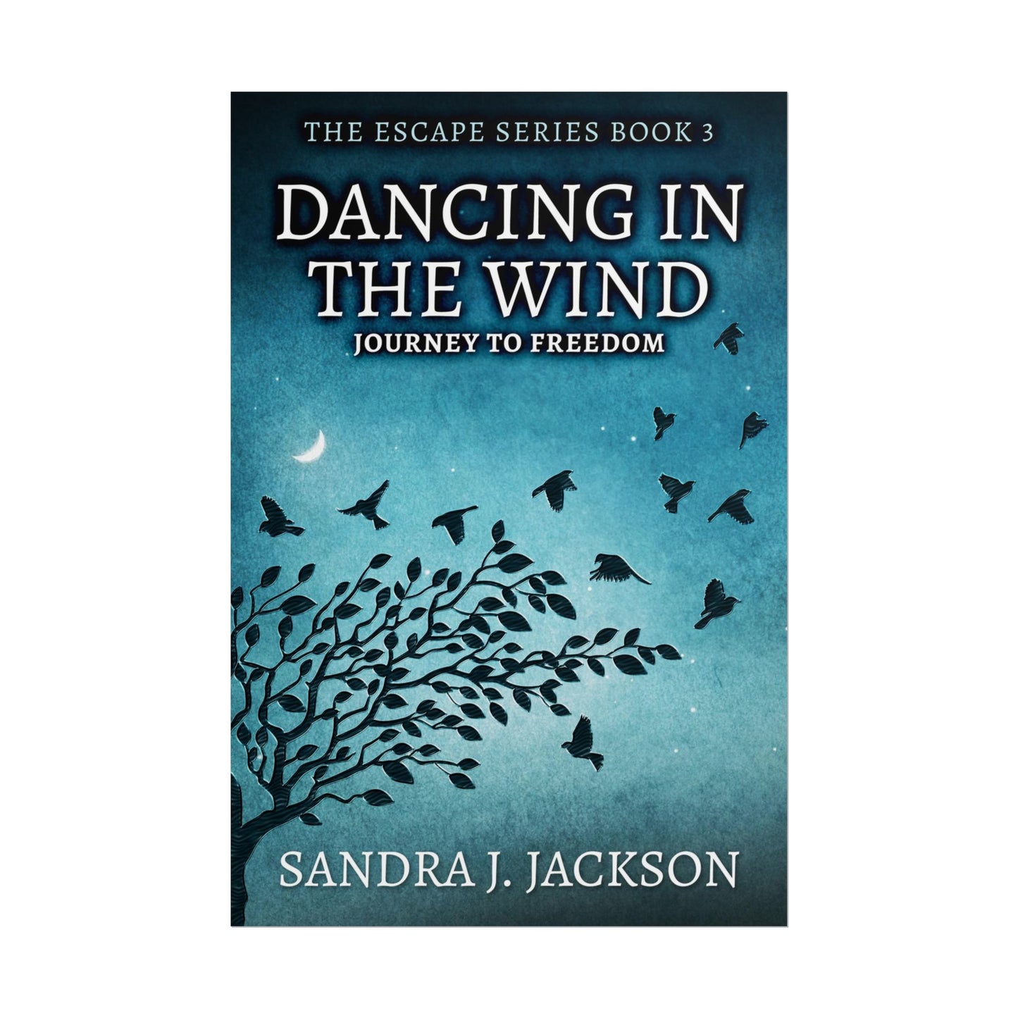 Dancing In The Wind - Poster