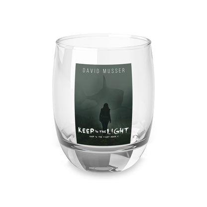 Keep In The Light - Whiskey Glass