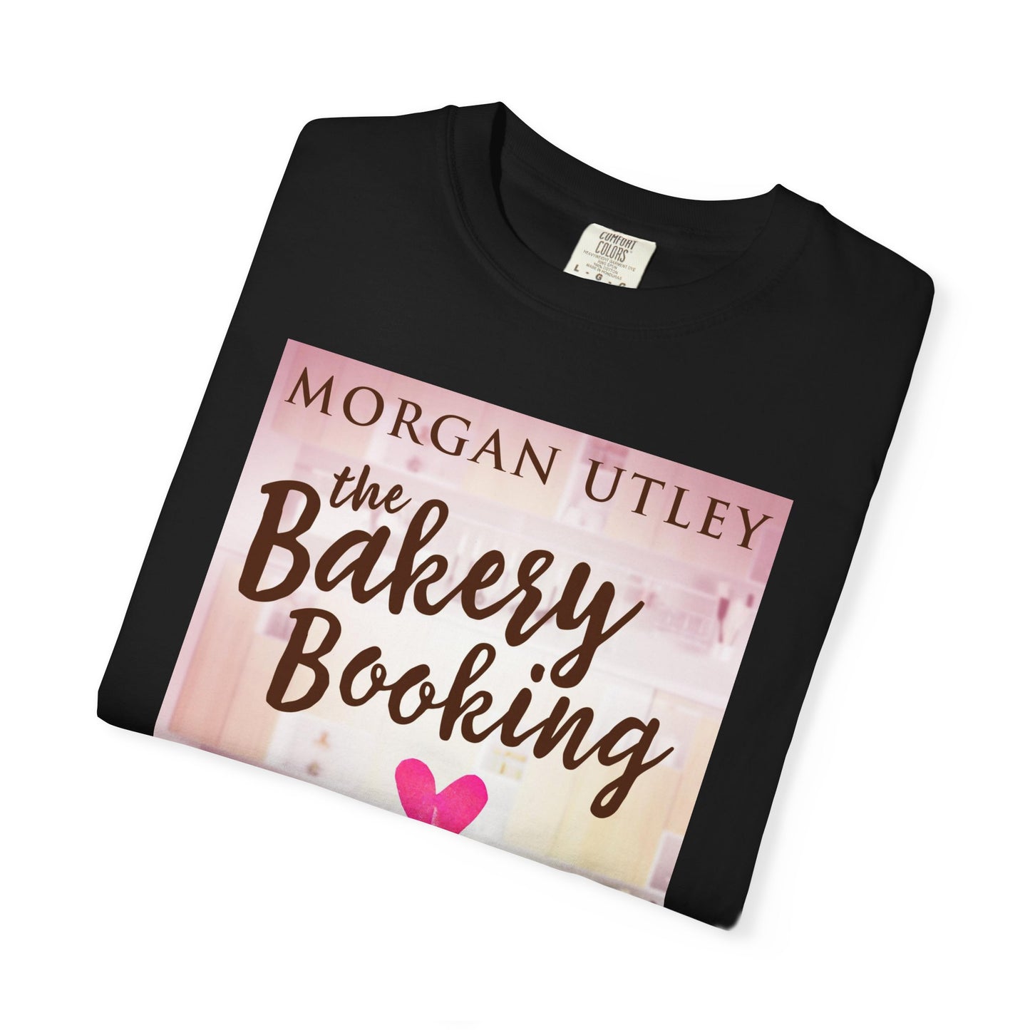 The Bakery Booking - Unisex T-Shirt