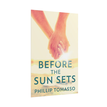 Before The Sun Sets - Poster