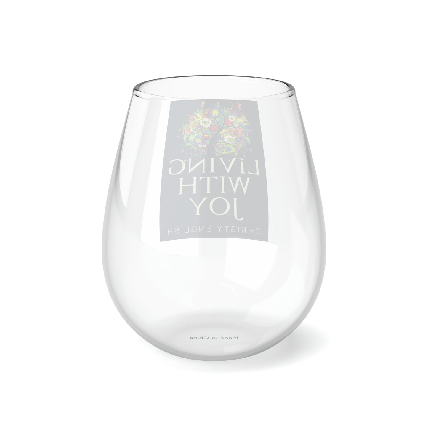 Living With Joy - Stemless Wine Glass, 11.75oz