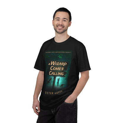 A Wizard Comes Calling - Unisex T-Shirt