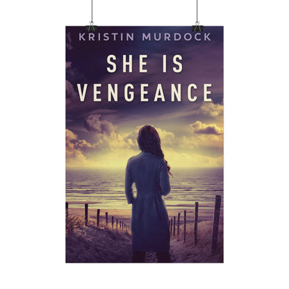 She Is Vengeance - Poster