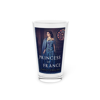 Princess Of France - Pint Glass