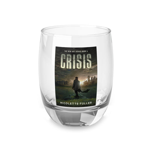 Crisis - Whiskey Glass
