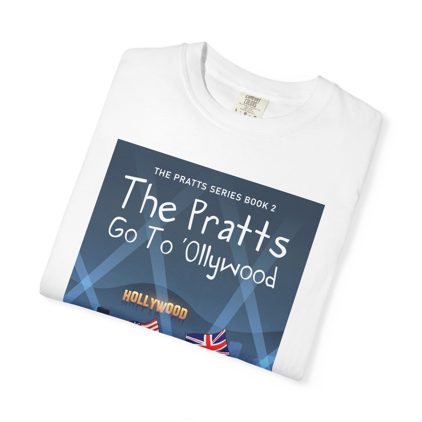 The Pratts Go To 'Ollywood - Unisex T-Shirt
