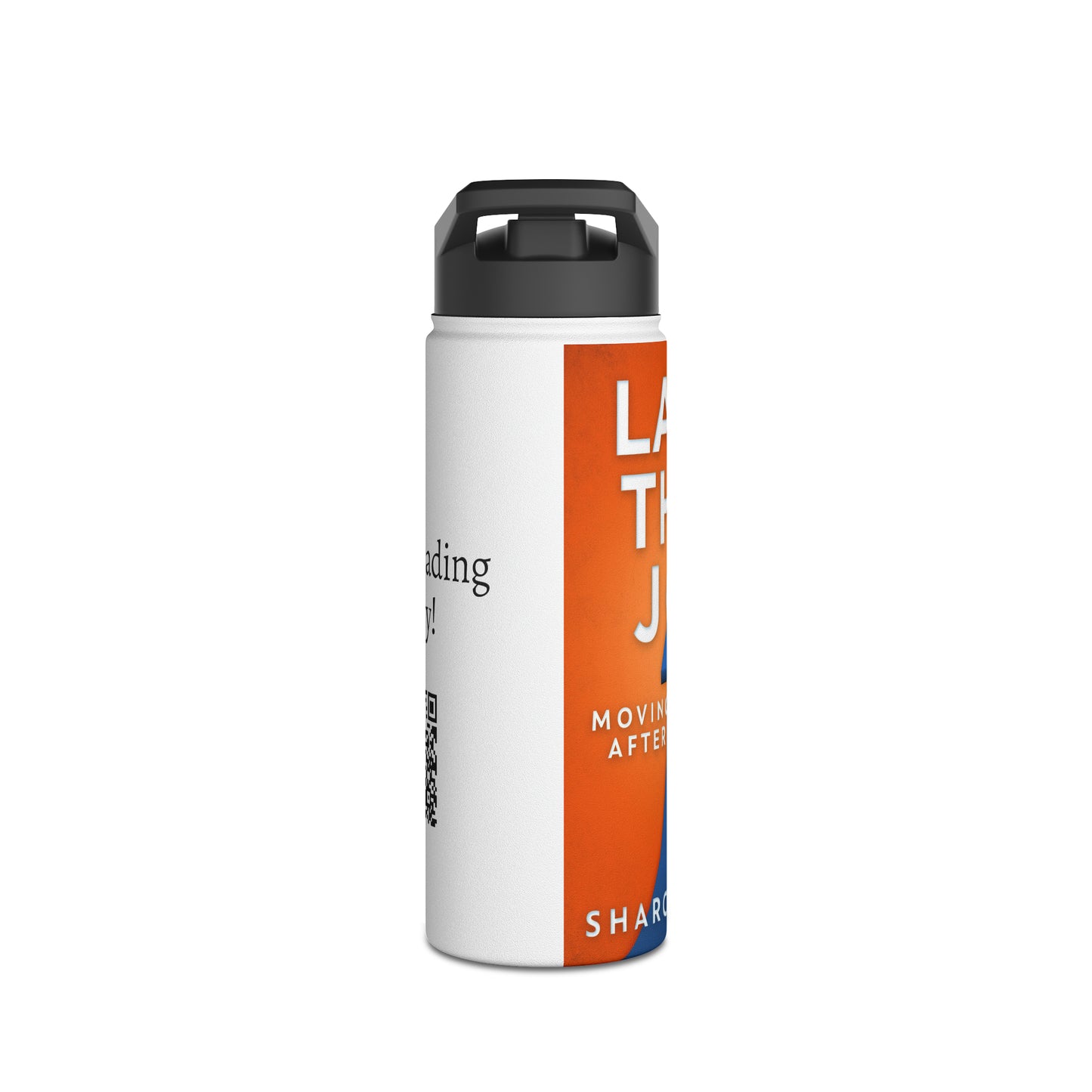 Land That Job - Moving Forward After Covid-19 - Stainless Steel Water Bottle