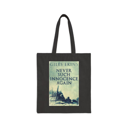Never Such Innocence Again - Cotton Canvas Tote Bag