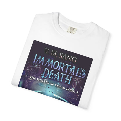 Immortal's Death - Unisex T-Shirt