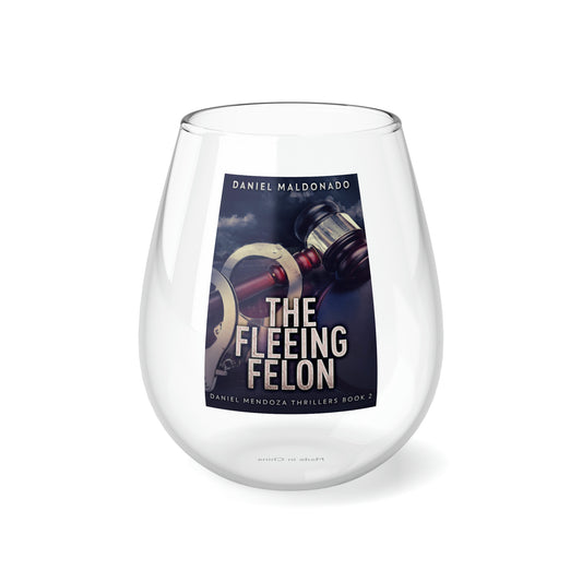 The Fleeing Felon - Stemless Wine Glass, 11.75oz