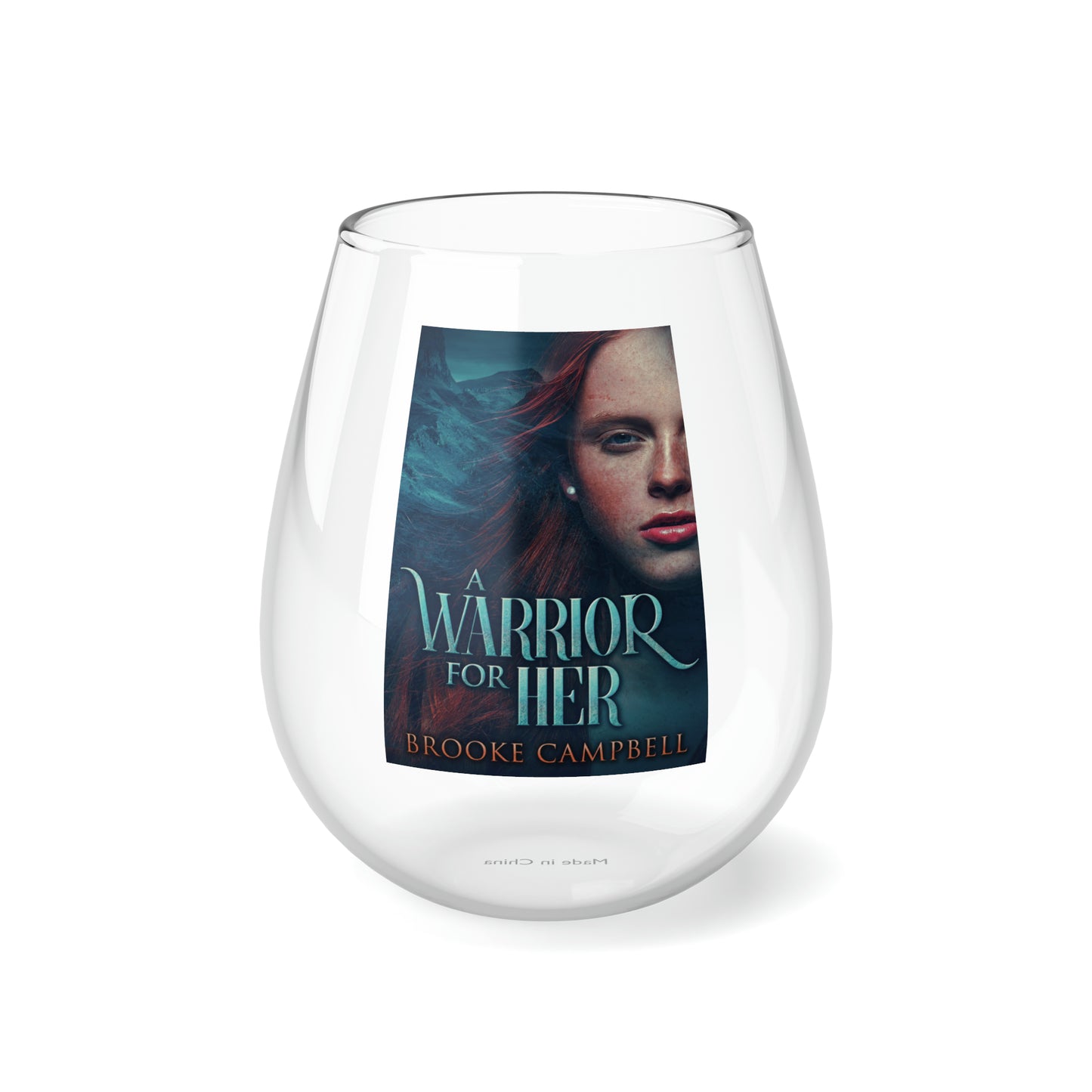 A Warrior For Her - Stemless Wine Glass, 11.75oz