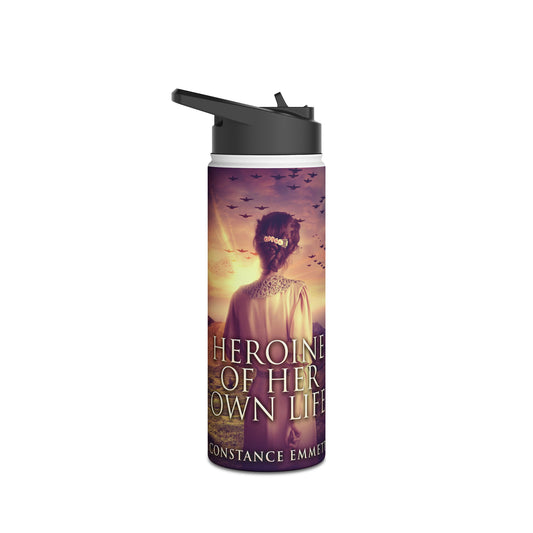 Heroine Of Her Own Life - Stainless Steel Water Bottle