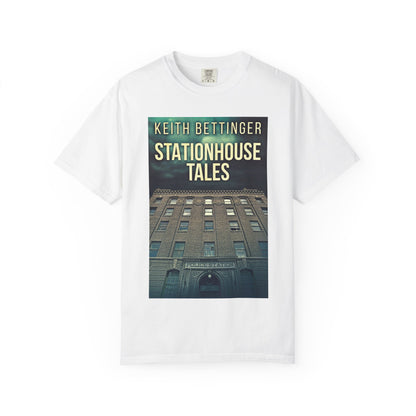 Stationhouse Tales - Unisex T-Shirt