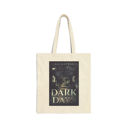 Dark Days - Cotton Canvas Tote Bag
