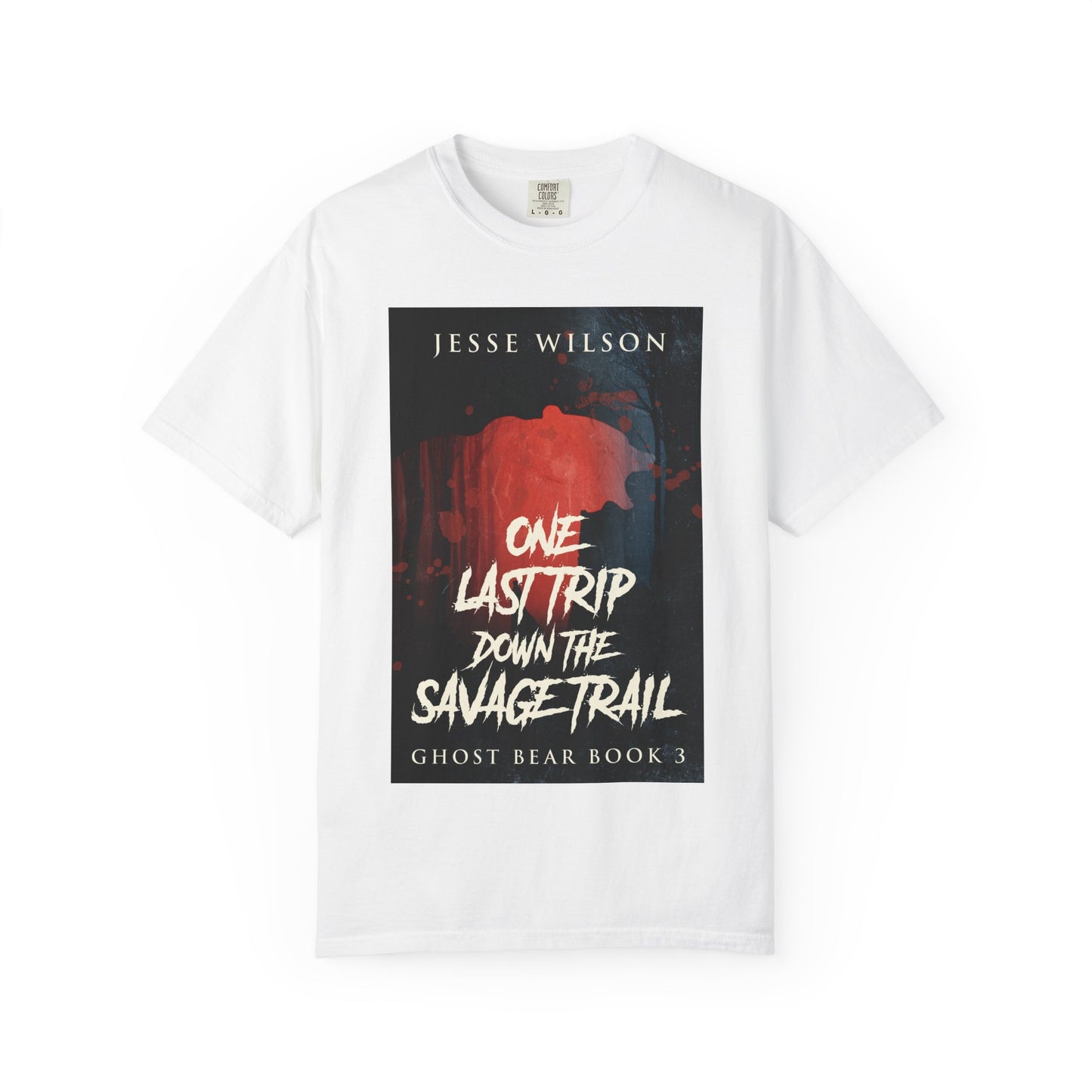 One Last Trip Down The Savage Trail - Unisex T-Shirt