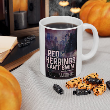 Red Herrings Can't Swim - White Coffee Mug