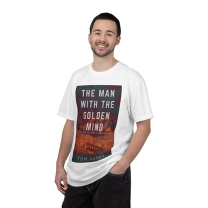 The Man With The Golden Mind - Unisex T-Shirt